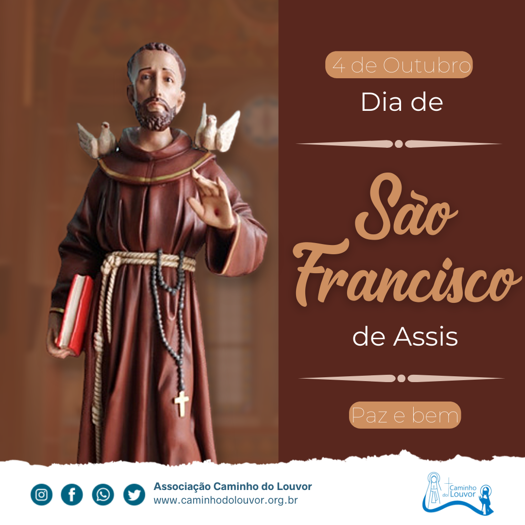 Dia de São Francisco de Assis - Caminho do Louvor