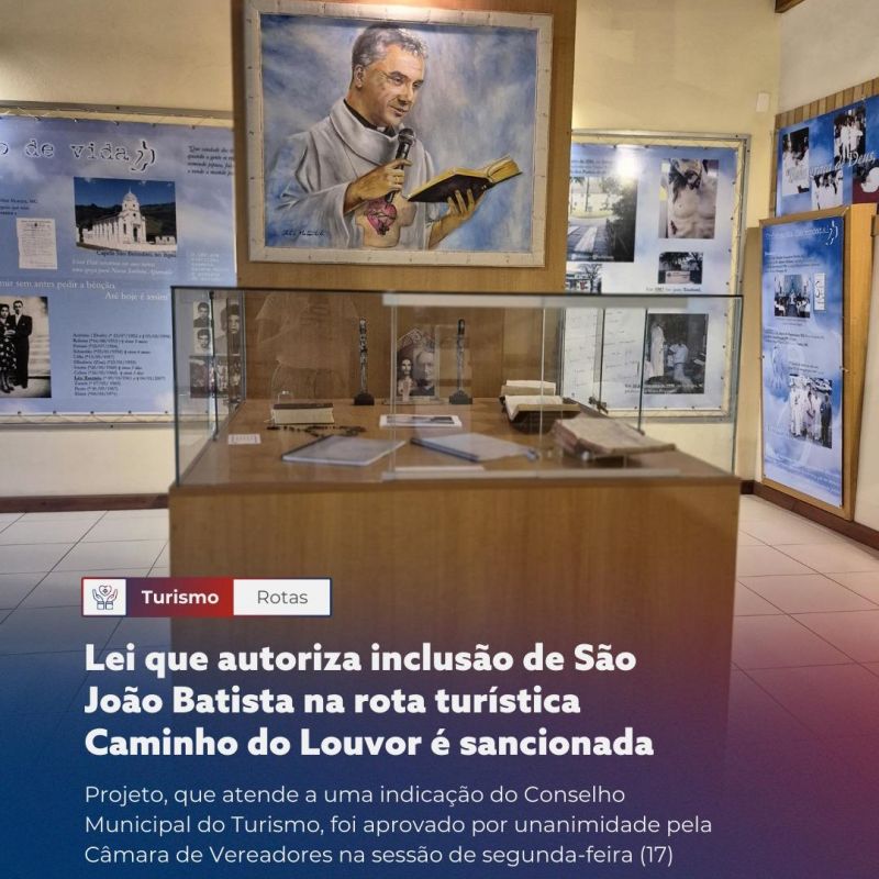 Lei que autoriza inclusão de São João Batista na rota turística Caminho do Louvor é sancionada