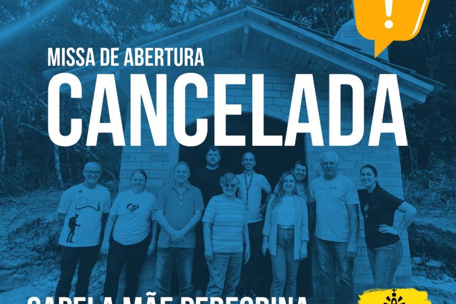 Missa de Abertura CANCELADA!