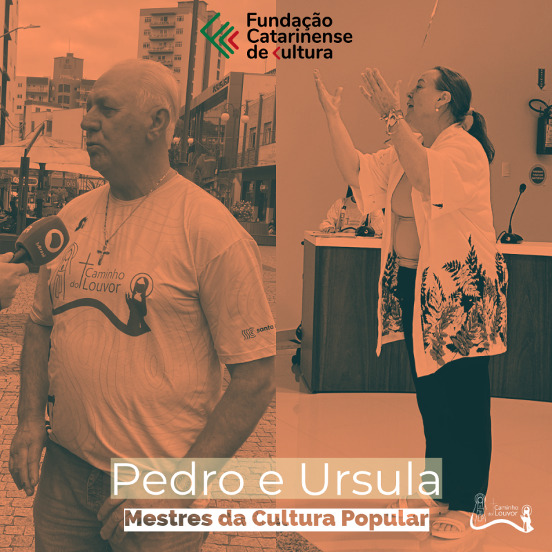 Pedro e Ursula - Mestres da Cultura Popular de SC